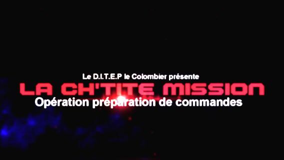 LA CH'TITE MISSION