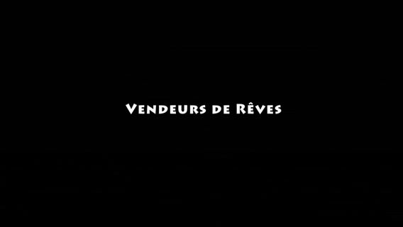 Vendeurs de rêves