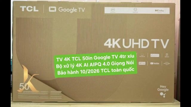 TV 4K TCL 50P79B 50in Google TV Bảo hành 10/2026. Mua bán Tivi, Âm thanh tại Quận 8 Tp Hồ Chí Minh được đăng bởi Nguyen nguyen hình 1