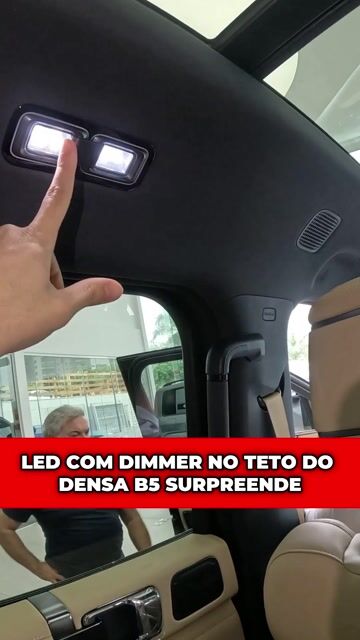 LED com dimmer no teto do Densa B5 surpreende