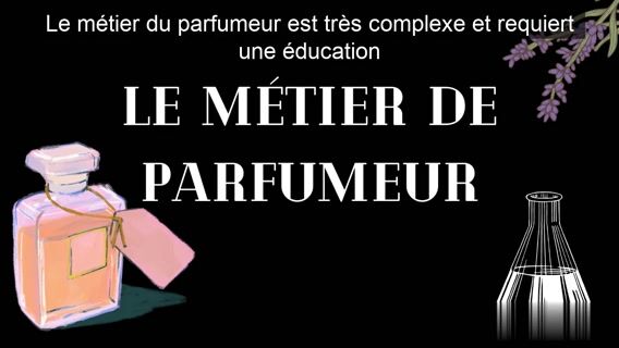 Le métier de parfumeur