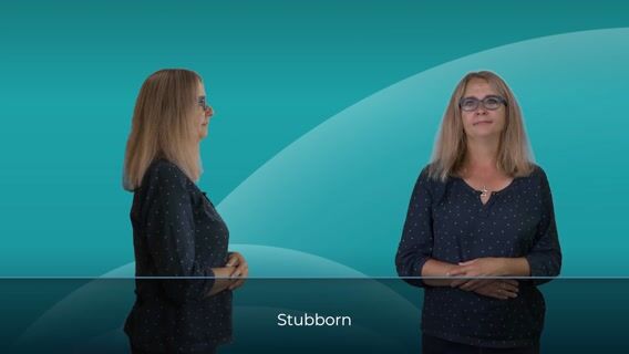 Stubborn