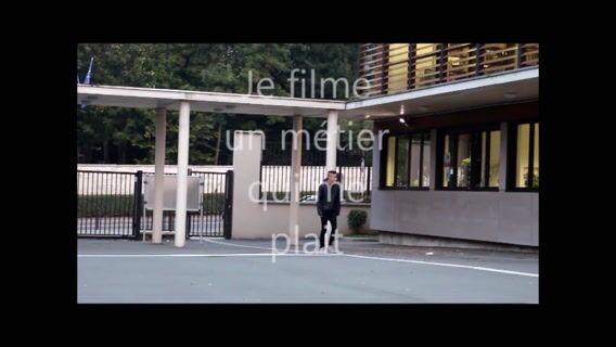 Je filme un métier qui me plait