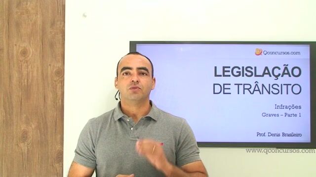 Infrações Graves - Parte 1