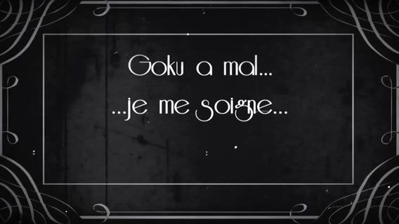 Goku a mal, je me soigne