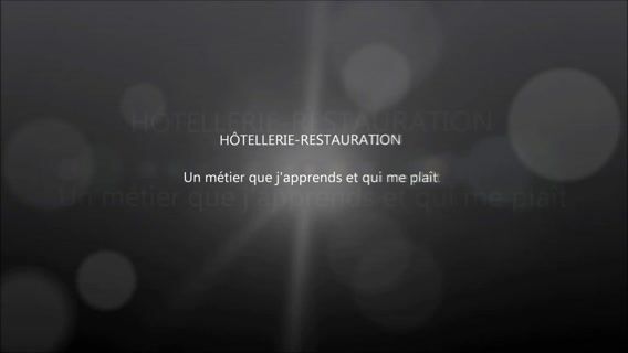 L'hôtellerie Restauration : Un métier que j'apprend et qui me plaît