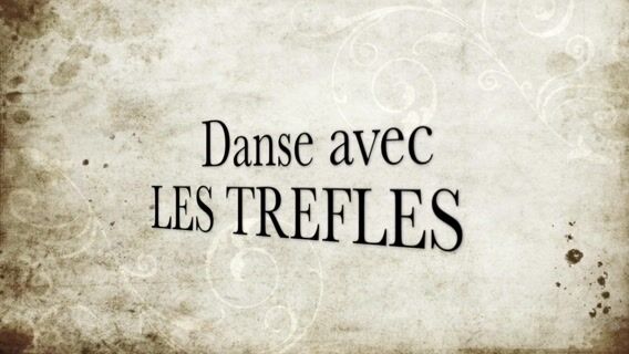 Danse avec les trèfles